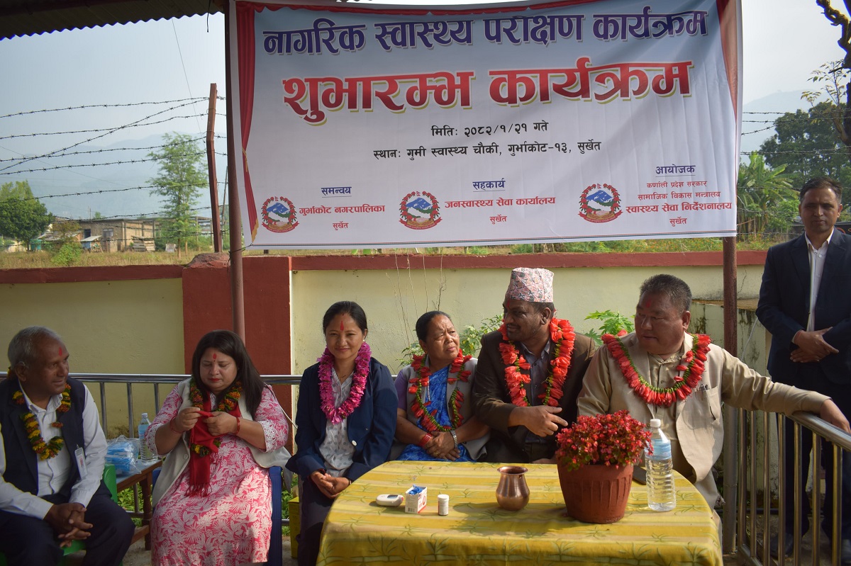 कर्णालीमा नागरिक स्वास्थ्य परीक्षण कार्यक्रम, ४० वर्षमाथिका नागरिकलाई नसर्ने रोगको नि:शुल्क उपचार